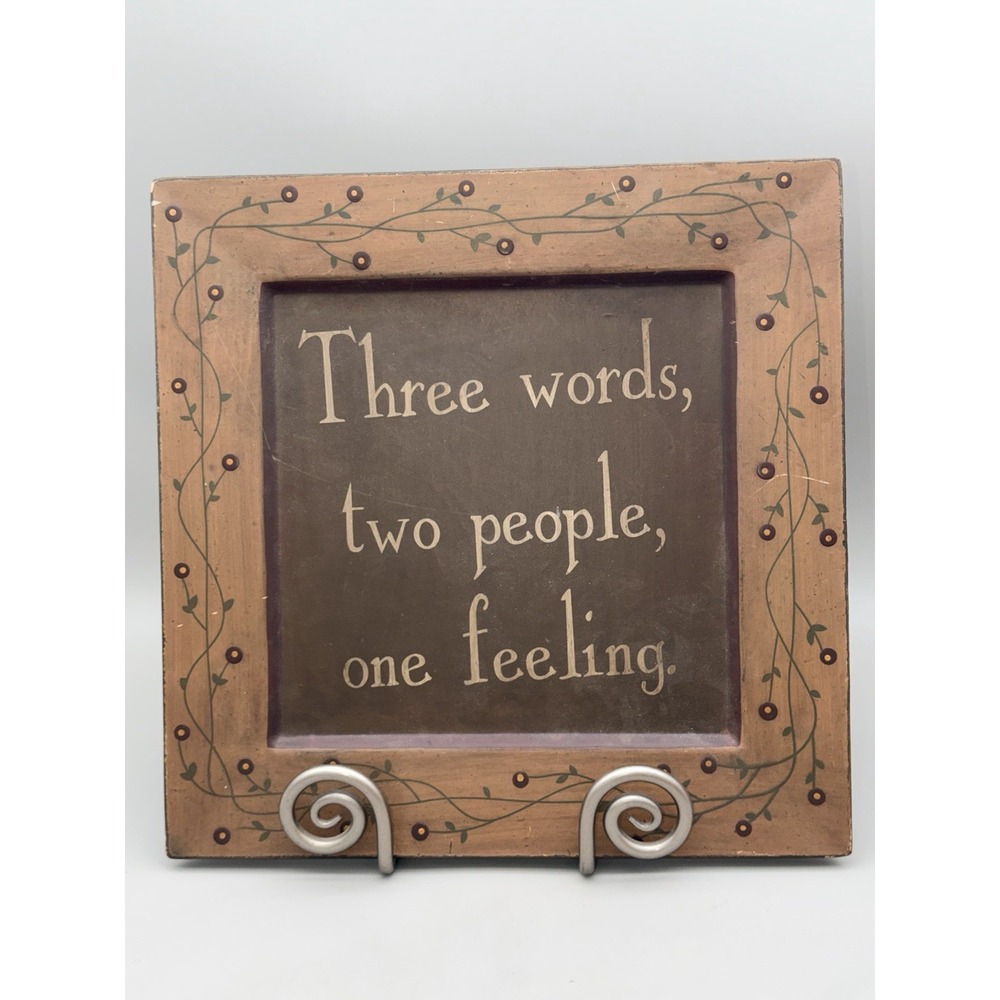 Primitive Rustic Wood Decorative Tray Three Words Two People One Feeling 14"